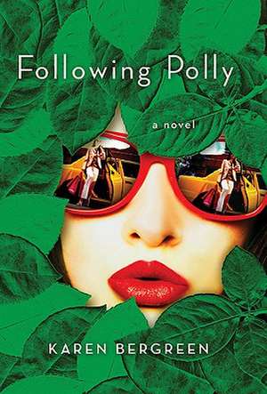 Following Polly de Karen Bergreen