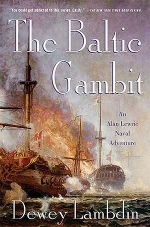 The Baltic Gambit de DEWEY LAMBDIN