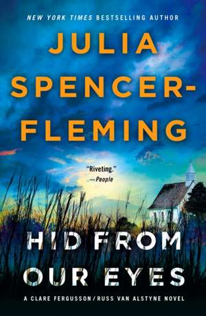 Hid from Our Eyes de Julia Spencer-Fleming