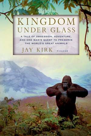 Kingdom Under Glass de Jay Kirk