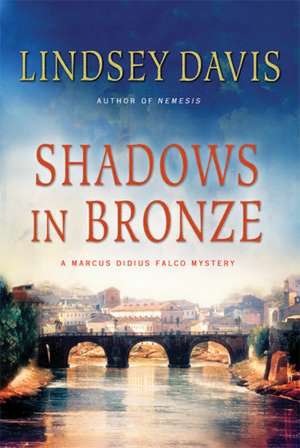 Shadows in Bronze de Lindsey Davis