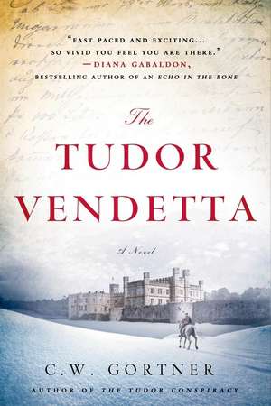 Tudor Vendetta: J. Edgar Hoover, the Kennedy Brothers, and the Meeting That Unmasked the Mob de C. W. Gortner