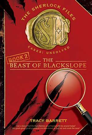 The Beast of Blackslope de Tracy Barrett