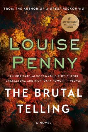 The Brutal Telling de Louise Penny