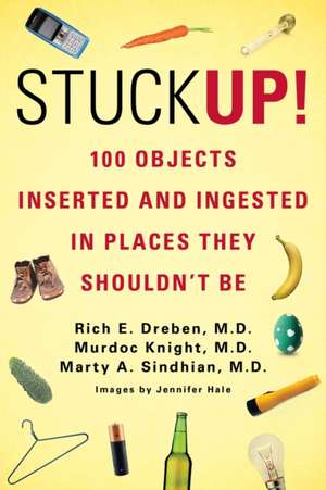 Stuck Up! de Rich E. Dreben