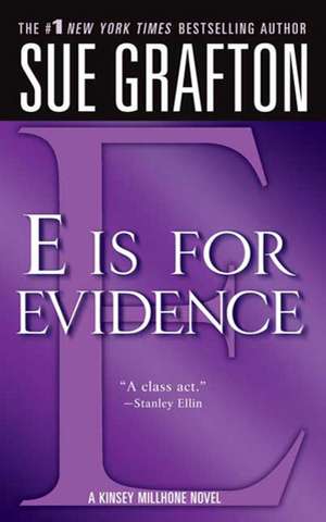 E Is for Evidence de Sue Grafton