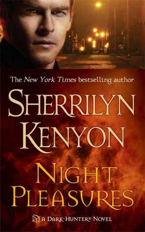 Night Pleasures de Sherrilyn Kenyon