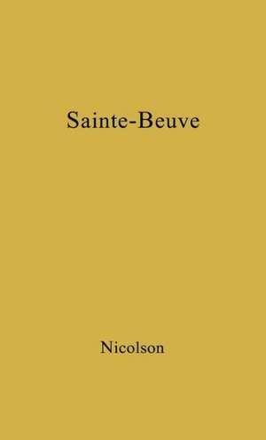 Sainte-Beuve de Harold George Nicolson