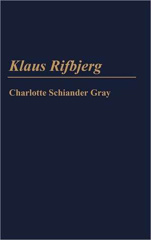 Klaus Rifbjerg de Charl S Gray