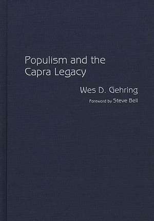 Populism and the Capra Legacy de Wes D. Gehring