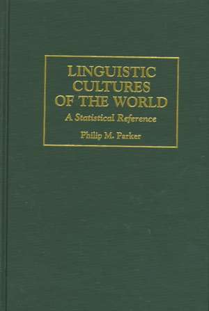 Religious Cultures of the World: A Statistical Reference de Philip Parker