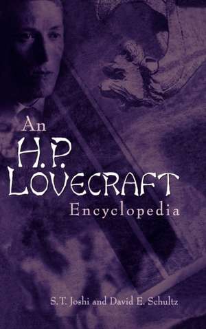 An H. P. Lovecraft Encyclopedia de S. T. Joshi