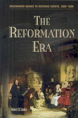 The Reformation Era de Robert D. Linder