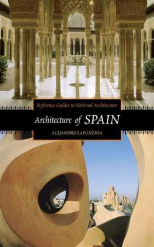 Architecture of Spain de Alejandro Lapunzina