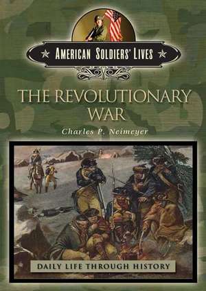 The Revolutionary War de Charles P. Neimeyer