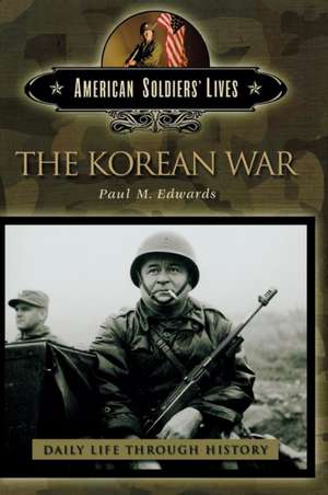 The Korean War de Paul M. Edwards