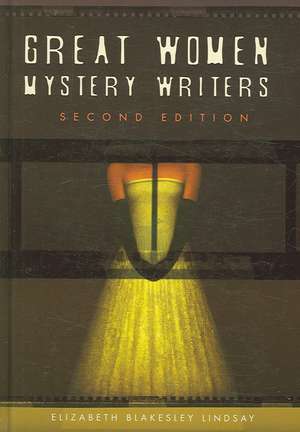 Great Women Mystery Writers de Elizabeth A. Blakesley