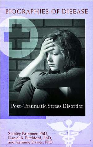 Post-Traumatic Stress Disorder de Stanley Krippner