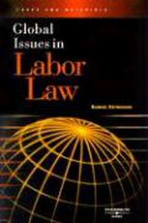 Global Issues in Labor Law de Samuel Estreicher