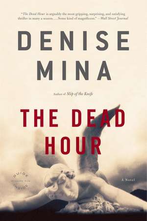 The Dead Hour de Denise Mina