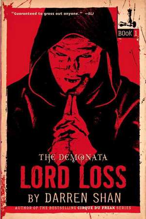 The Demonata: Lord Loss de Darren Shan