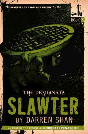 The Demonata: Slawter de Darren Shan