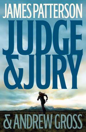 Judge & Jury de James Patterson