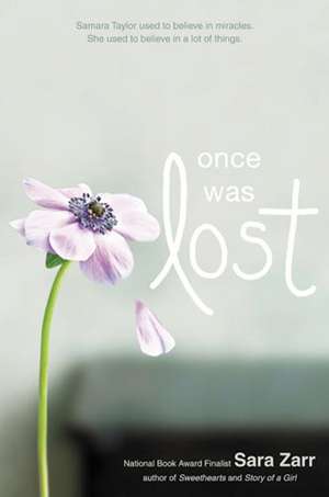 Once Was Lost de Sara Zarr