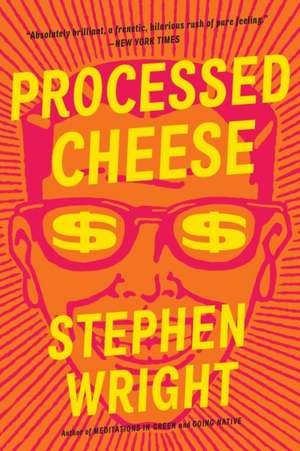 Processed Cheese de Stephen Wright