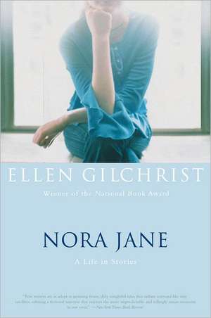 Nora Jane de Ellen Gilchrist