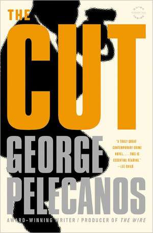 The Cut de George P. Pelecanos