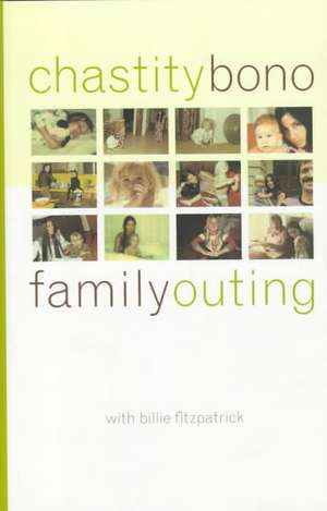Family Outing de Chastity Bono