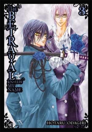 The Betrayal Knows My Name, Vol. 3 de Hotaru Odagiri