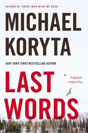 Last Words de Michael Koryta