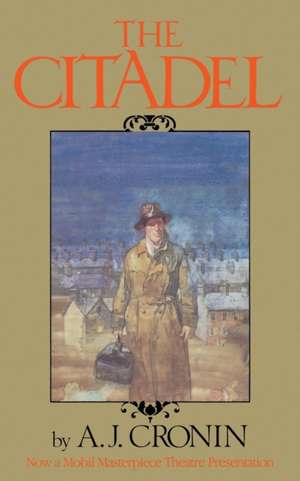 The Citadel de A. J. Cronin