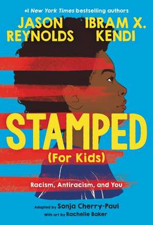 Stamped (for Kids) de Jason Reynolds