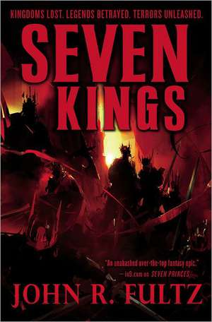 Seven Kings de John R. Fultz