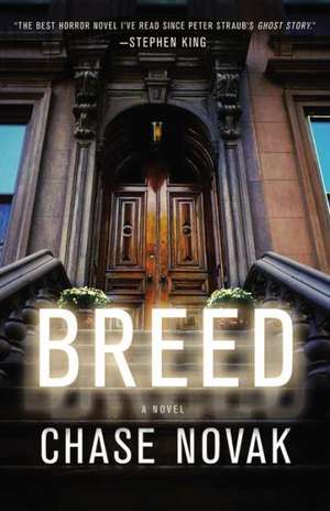 Breed: A Novel de Chase Novak