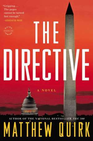 The Directive: A Novel de Matthew Quirk