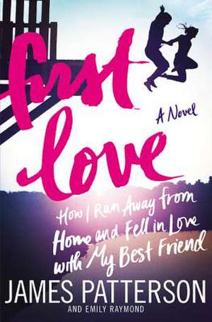 First Love de James Patterson