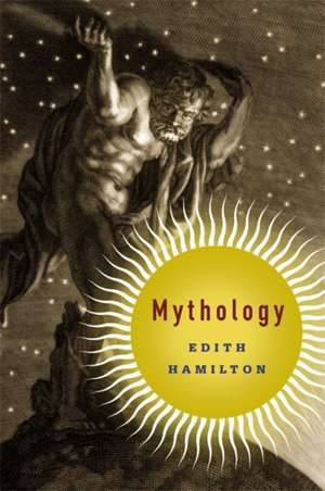 Mythology de Edith Hamilton