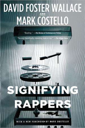 Signifying Rappers de Mark Costello