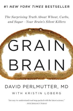 The Grain Brain de David Perlmutter