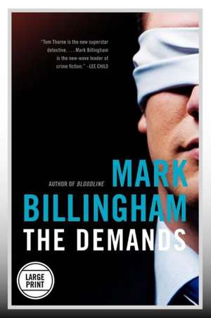 The Demands de Mark Billingham