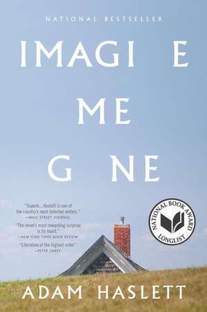 Imagine Me Gone de Adam Haslett