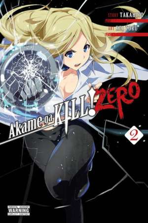 Akame ga KILL! ZERO, Vol. 2 de Takahiro