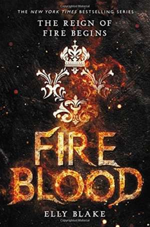 Fireblood de Elly Blake