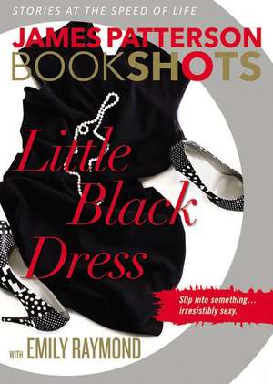 Little Black Dress de James Patterson