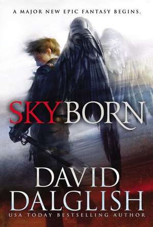 Skyborn de David Dalglish