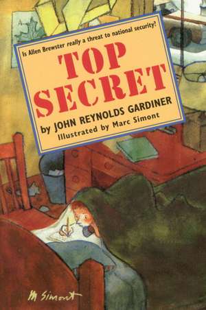 Top Secret de John Reynolds Gardiner